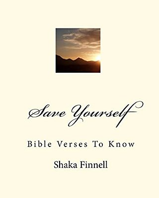 Save Yourself: Bible Verses To Know-..