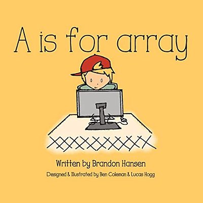 A Is For Array-..