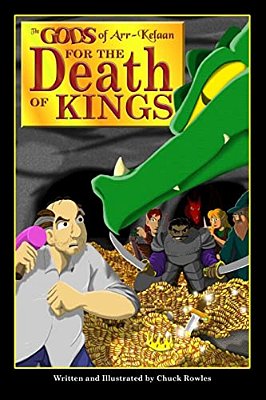 The Gods Of Arr-Kelaan: For The Death Of Kings-..