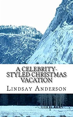 A Celebrity-Styled Christmas Vacation-..