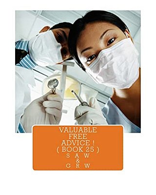 Valuable Free Advice! (Book 25): New S U R V I V A L Information-..