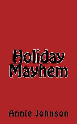 Holiday Mayhem-..
