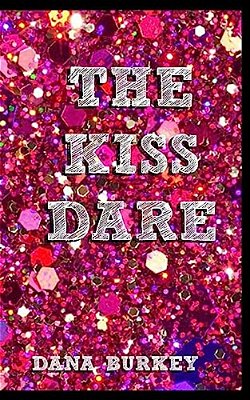 The Kiss Dare-..