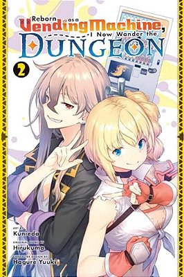 Reborn As A Vending Machine, I Now Wander The Dungeon, Vol. 2 (Manga)-..