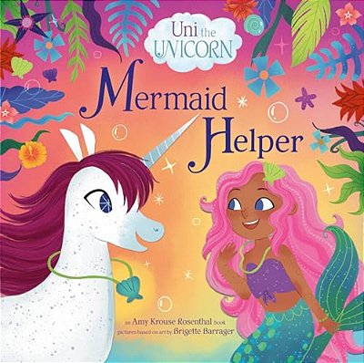 Uni The Unicorn: Mermaid Helper-..