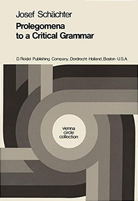 Prolegomena To A Critical Grammar-..