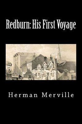 Redburn: His First Voyage (Timeless Classics)-..