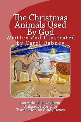 The Christmas Animals Used By God-..