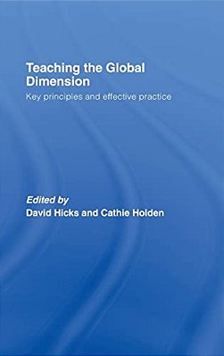 Teaching The Global Dimension: Key Principles And Effective Practice-..