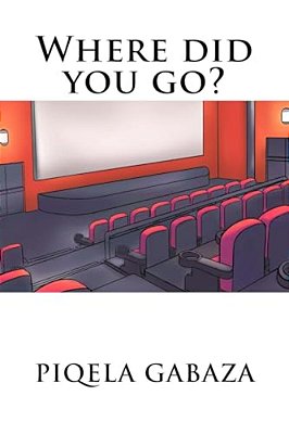 Where Did You Go?-..