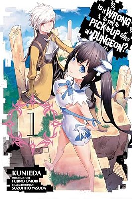 Is It Wrong To Try To Pick Up Girls In A Dungeon?, Vol. 1-..