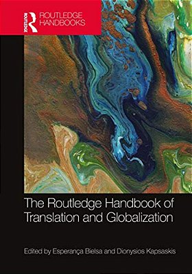 The Routledge Handbook Of Translation And Globalization-..