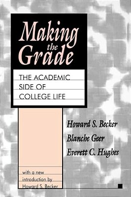 Making The Grade: The Academic Side Of College Life-..