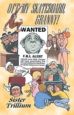 Off My Skateboard, Granny-..