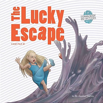 The Lucky Escape: An Imaginative Journey Through The Digestive System-..