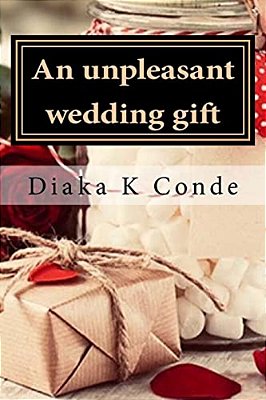 An Unpleasant Wedding Gift: A Laperle Telico-..
