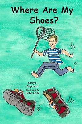 Where Are My Shoes?-..