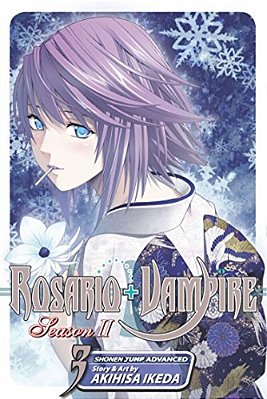 Rosario+vampire: Season II, Vol. 3-..