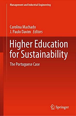 Higher Education For Sustainability: The Portuguese Case-..