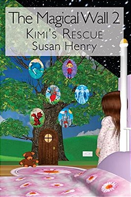 The Magical Wall 2: Kimi's Rescue-..