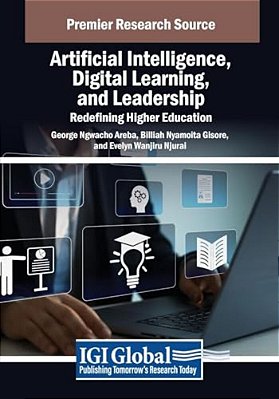 Artificial Intelligence, Digital Learning, And Leadership: Redefining Higher Education-..