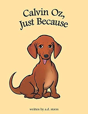 Calvin Oz, Just Because-..