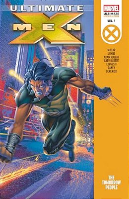 Ultimate X-Men Epic Collection: The Tomorrow People-..