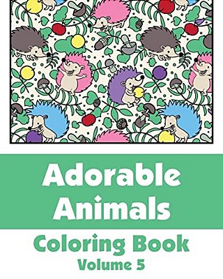 Adorable Animals Coloring Book (Volume 5)-..