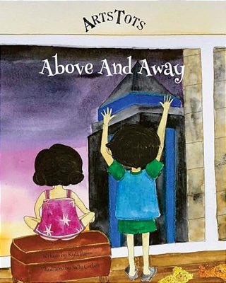 Above And Away: Story Set-..