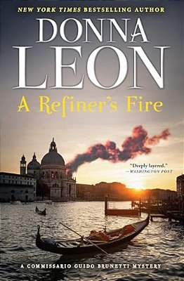 A Refiner's Fire: A Commissario Guido Brunetti Mystery-..