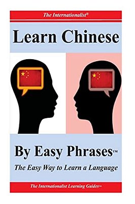 Learn Chinese By Easy Phrases-..