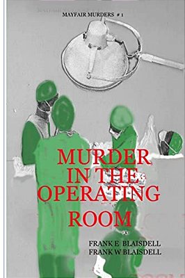 Murder In The Operating Room-..