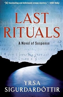 Last Rituals: A Novel Of Suspense-..