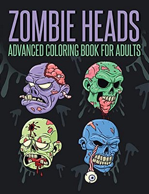 Zombie Heads - Advanced Coloring Book For Adults-..
