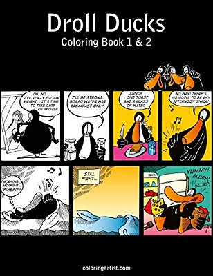Droll Ducks Coloring Book 1 & 2-..