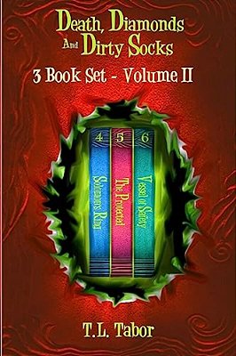 Death, Diamonds, And Dirty Socks: 3 Book Set - Volume II-..