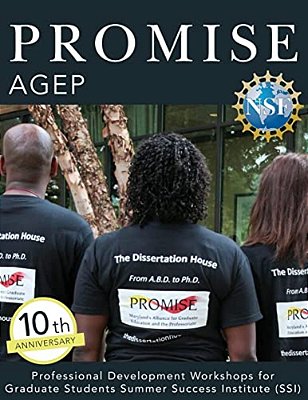 Promise Agep: Professional Development Workshops For Graduate Students Summer Success Institute (Ssi)-..