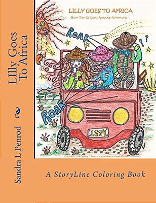 Lilly Goes To Africa: A Storyline Coloring Book-..