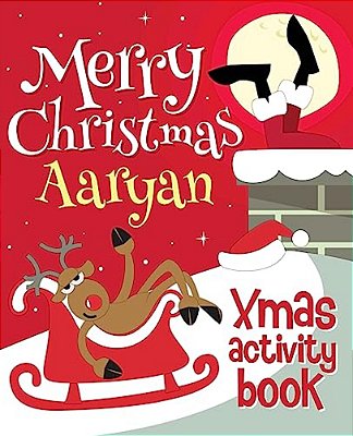 Merry Christmas Aaryan - Xmas Activity Book: (Personalized Children's Activity Book)-..