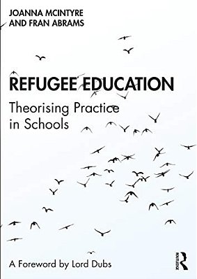 Refugee Education: Theorising Practice In Schools-..