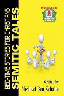 Semitic Tales: Accidental Hebrew For Christians-..