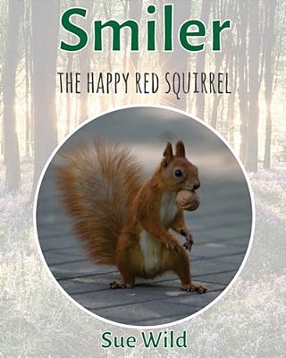 Smiler: The Happy Red Squirrel-..