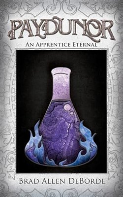 Paydunor: An Apprentice Eternal-..
