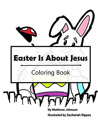 Easter Is About Jesus Coloring Book-..