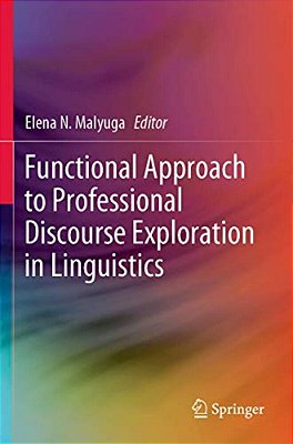 Functional Approach To Professional Discourse Exploration In Linguistics-..