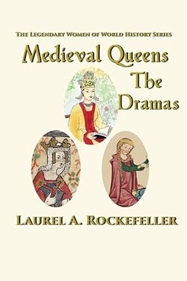 Medieval Queens, The Dramas-..