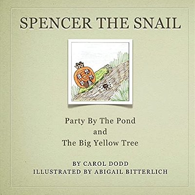 Spencer The Snail, Party By The Pond And The Big Yellow Tree-..