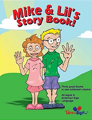 Mike And Lil's Story Book: 3 Great Stories Coloring Book-..