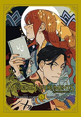 The Mortal Instruments: The Graphic Novel, Vol. 5-..