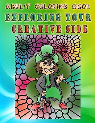 Adult Coloring Book Exploring Your Creative Side: Mandala Coloring Book-..